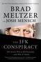 Brad Meltzer: The JFK Conspiracy, Buch