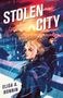 Elisa A Bonnin: Stolen City, Buch