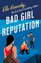 Elle Kennedy: Bad Girl Reputation, Buch