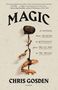 Chris Gosden: Magic: A History, Buch