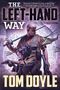 Tom Doyle: Left-Hand Way, Buch