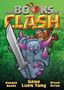 Gene Luen Yang: The Books of Clash Volume 8: Legendary Legends of Legendarious Achievery, Buch