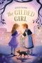 Alyssa Colman: The Gilded Girl, Buch