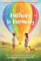 Barbara O'Connor: Halfway to Harmony, Buch