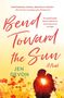 Jen Devon: Bend Toward the Sun, Buch