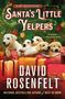 David Rosenfelt: Santa's Little Yelpers: An Andy Carpenter Mystery, Buch