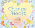 "Change of Heart" in blauer Schrift auf gelbem Herzen, umgeben von bunten Schmetterlingen. Name: Sarah Jacoby., Buch
