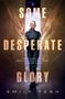 Emily Tesh: Some Desperate Glory, Buch