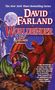 David Farland: Worldbinder, Buch