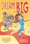 Shannon Hale: Dream Big, Buch