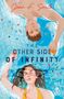 Joan F Smith: The Other Side of Infinity, Buch