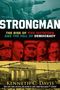 Kenneth C Davis: Strongman, Buch