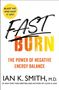 Ian K Smith: Fast Burn!, Buch