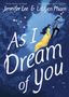 Jennifer Lee: As I Dream of You, Buch