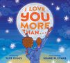 Taye Diggs: I Love You More Than . . ., Buch
