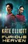 Kate Elliott: Furious Heaven, Buch
