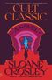 Sloane Crosley: Cult Classic, Buch