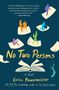 Erica Bauermeister: No Two Persons, Buch