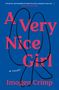 Imogen Crimp: Very Nice Girl, Buch