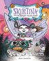 Susie Jaramillo: Skeletina and the Greedy Tooth Fairy, Buch