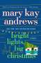 Mary Kay Andrews: Bright Lights, Big Christmas, Buch