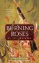 S. L. Huang: Burning Roses, Buch
