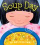 Melissa Iwai: Soup Day: A Picture Book, Buch