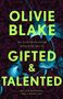 Titel: "Gifted & Talented" von Olivie Blake. Darunter Vögel und Pflanzenmuster in Blau auf dunklem Hintergrund.