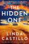 Linda Castillo: The Hidden One: A Novel of Suspense, Buch