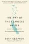 Beth Kempton: The Way of the Fearless Writer, Buch