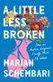 Marian Schembari: A Little Less Broken, Buch