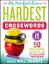 Will Shortz: The New York Times Hardest Crosswords, Volume 15: 50 Friday and Saturday Puzzles to Challenge Your Brain, Buch