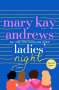Mary Kay Andrews: Ladies' Night, Buch