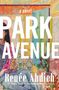 Renée Ahdieh: Park Avenue, Buch