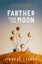 Lindsay Lackey: Farther Than the Moon, Buch