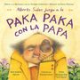 "Alberto Salas juega a la PAKA PAKA con la PAPA". Illustration: Mann in gelbem Mantel mit Kartoffel am Auge.