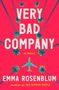 Emma Rosenblum: Very Bad Company, Buch