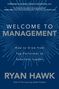 General Stanley McChrystal: Welcome to Management: How to Grow From Top Performer to Excellent Leader, Buch