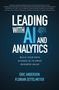 Eric Anderson: Leading with AI and Analytics: Build Your Data Science IQ to Drive Business Value, Buch