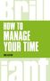 Mike Clayton: How to manage your time, Buch