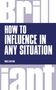 Mike Clayton: How to Influence in any situation, Buch