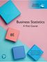 David Levine: Business Statistics: A First Course, Global Edition, Buch