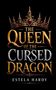 Estela Hardy: The Queen of the Cursed Dragon, Buch, Buch