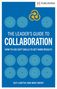 FT Publishing, The Leader's Guide to Collaboration, How to Use Soft Skills to Get Hard Results, Guy Lubitsh and Mike Brent., Buch