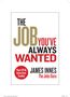James Innes: The Job You've Always Wanted: Your CV and Interview Toolkit, Buch