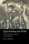 Kristin Mahoney: Queer Kinship after Wilde, Buch