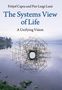 Fritjof Capra: The Systems View of Life, Buch