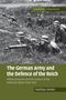 Matthias Strohn: The German Army and the Defence of the Reich, Buch