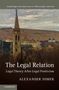 Alexander Somek: The Legal Relation, Buch