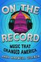 Anna Harwell Celenza: On the Record, Buch